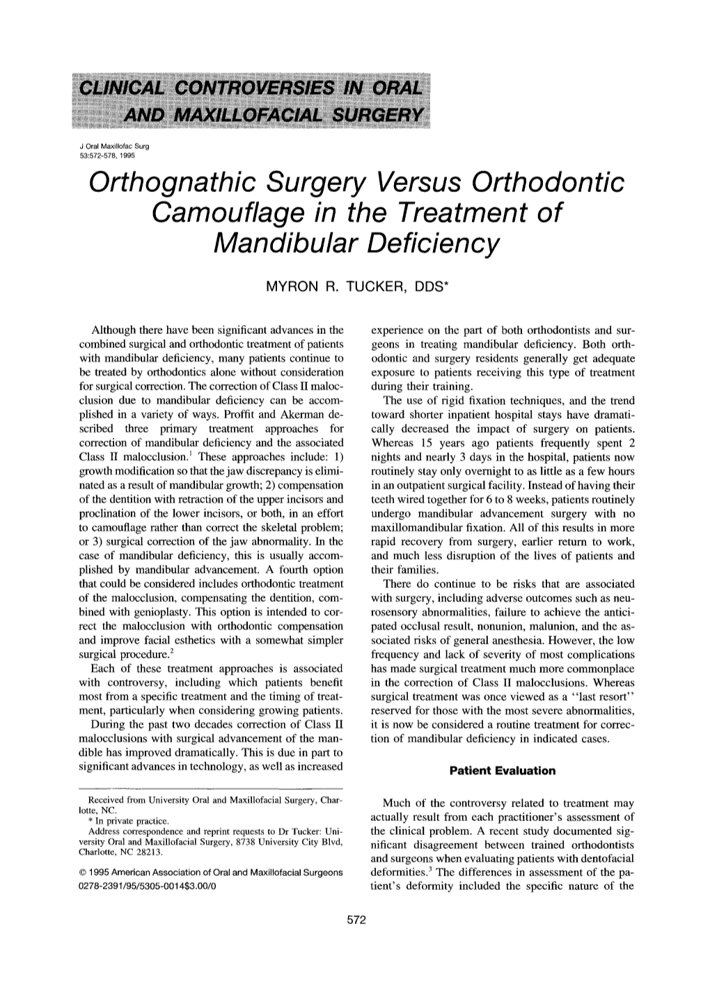 Orthognathic Surgery Versus Orthodontic Camouflage in the Treatment of Mandibular Deficiency