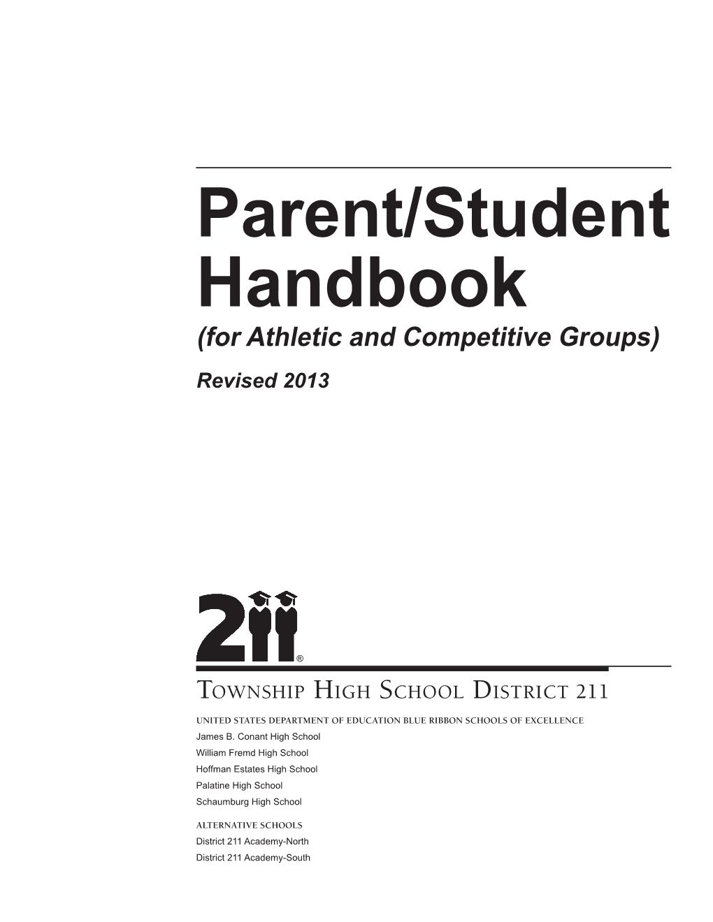 Parent/Student Handbook (For Athletic and Competitive Groups) Revised 2013