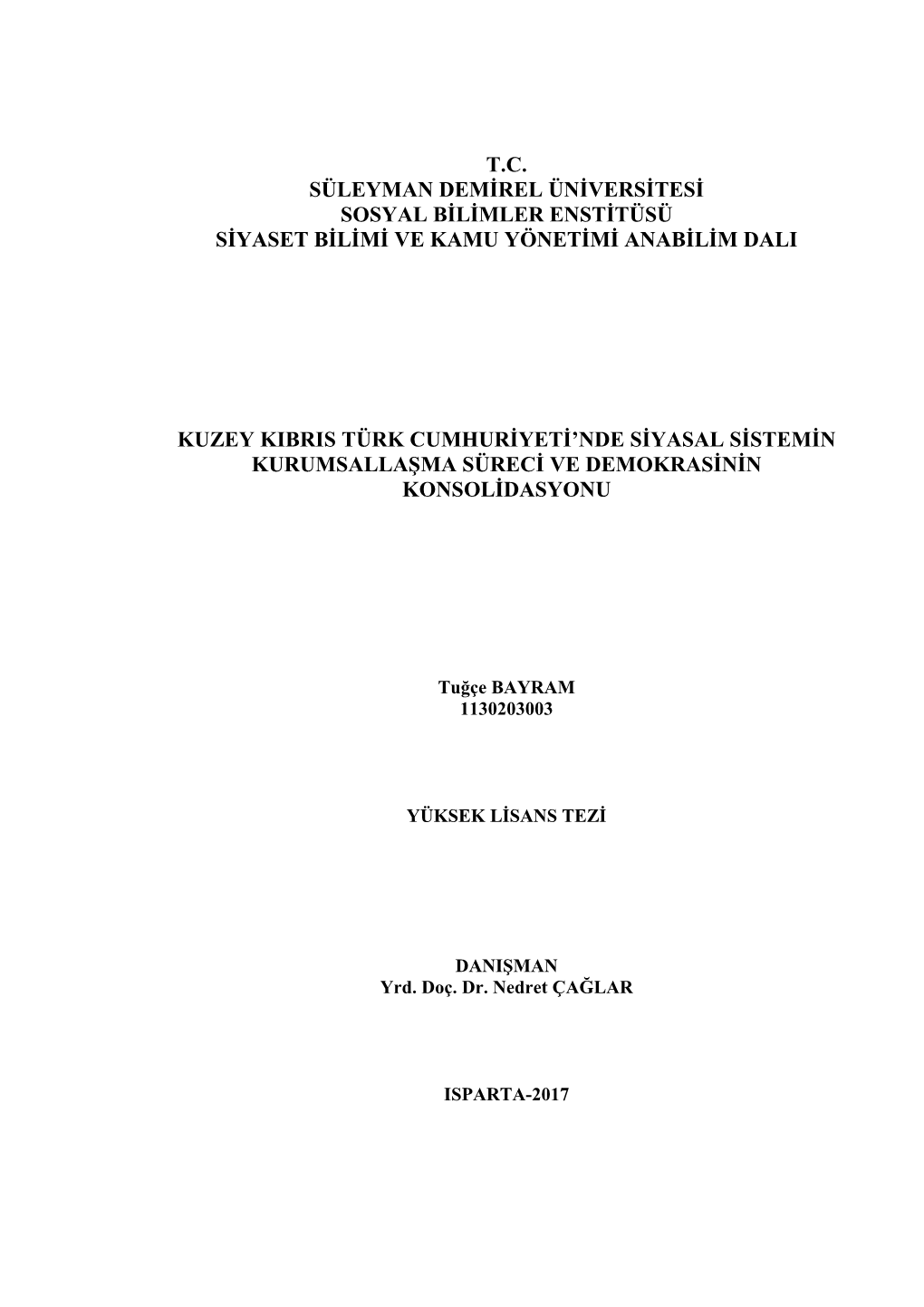 T.C. Süleyman Demirel Üniversitesi Sosyal Bilimler Enstitüsü Siyaset Bilimi Ve Kamu Yönetimi Anabilim Dali