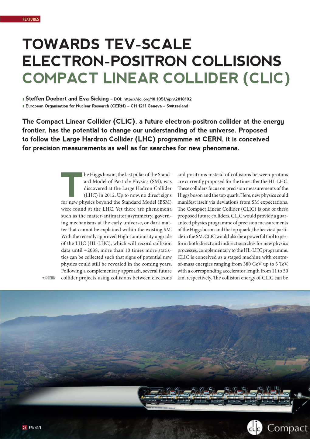 Towards Tev-Scale Electron-Positron Collisions Compact Linear Collider (Clic)