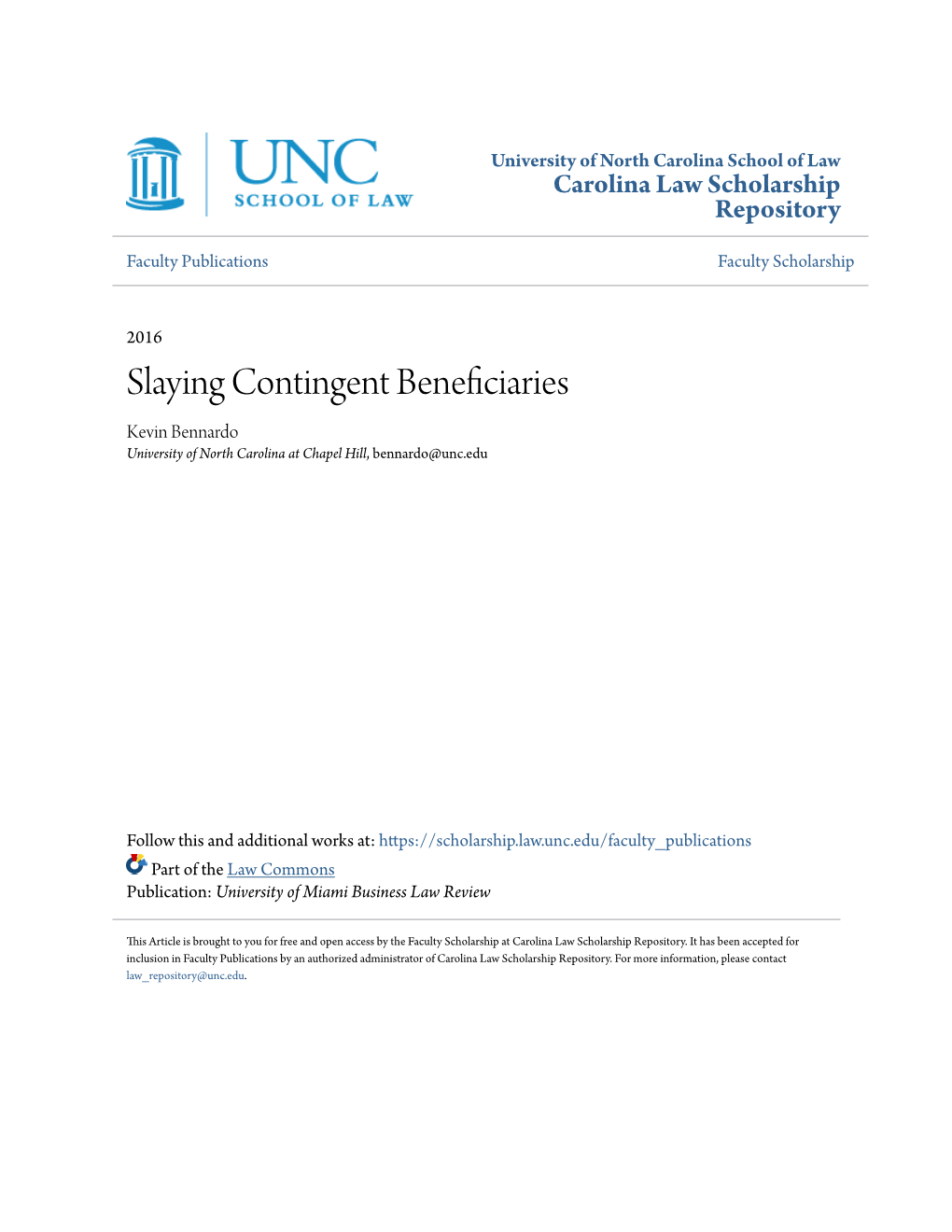 Slaying Contingent Beneficiaries Kevin Bennardo University of North Carolina at Chapel Hill, Bennardo@Unc.Edu