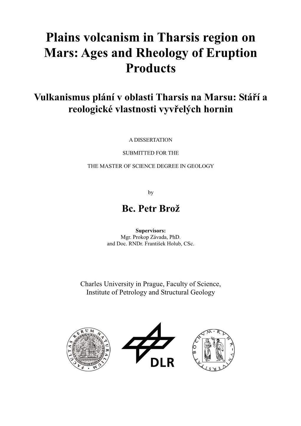 Plains Volcanism in Tharsis Region on Mars: Ages and Rheology of Eruption Products