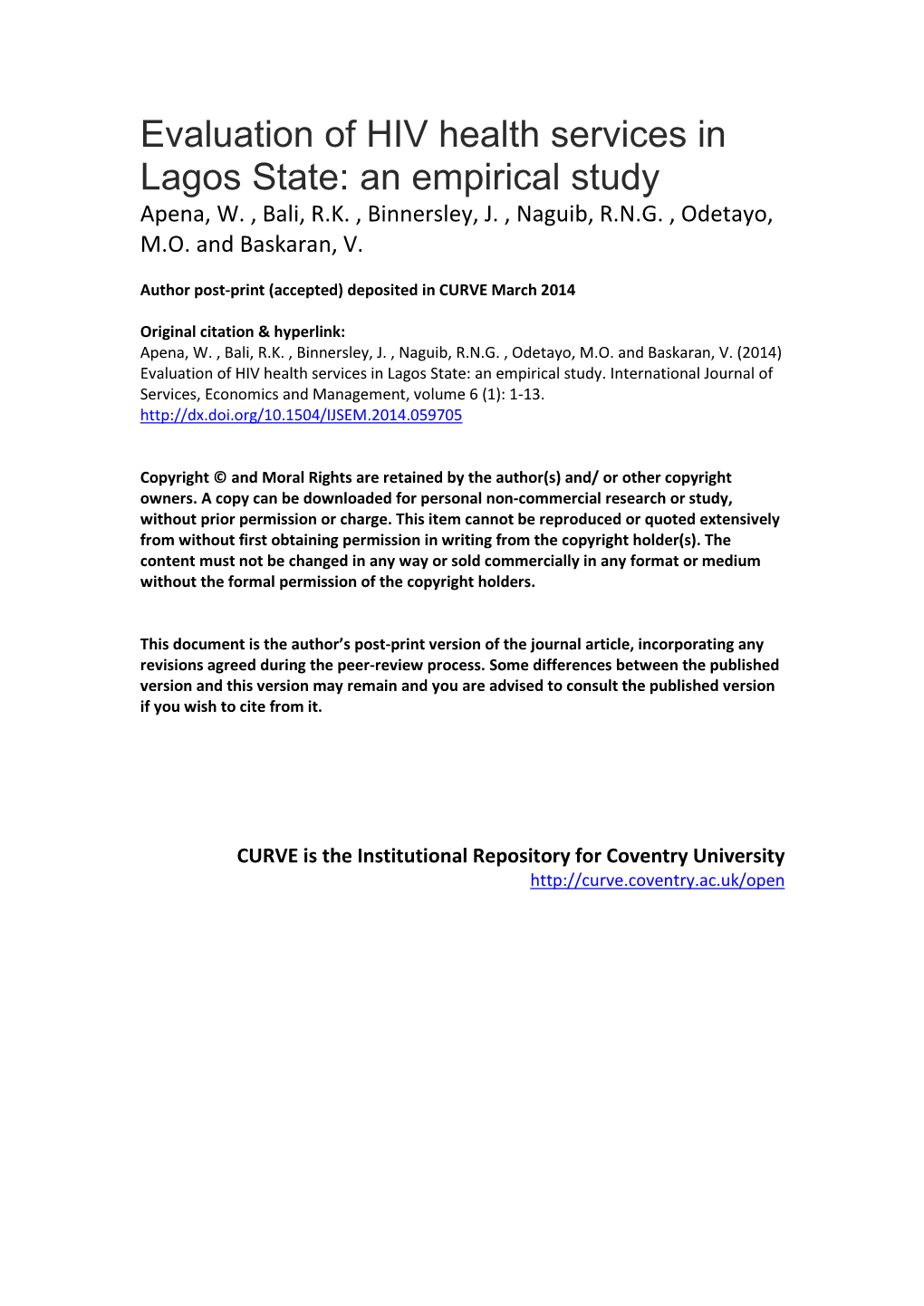 Evaluation of HIV Health Services in Lagos State: an Empirical Study Apena, W