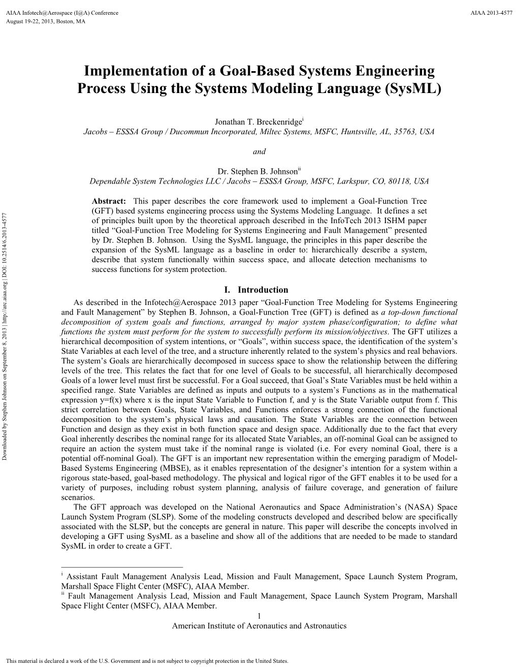 Implementation of a Goal-Based Systems Engineering Process Using the Systems Modeling Language (Sysml)