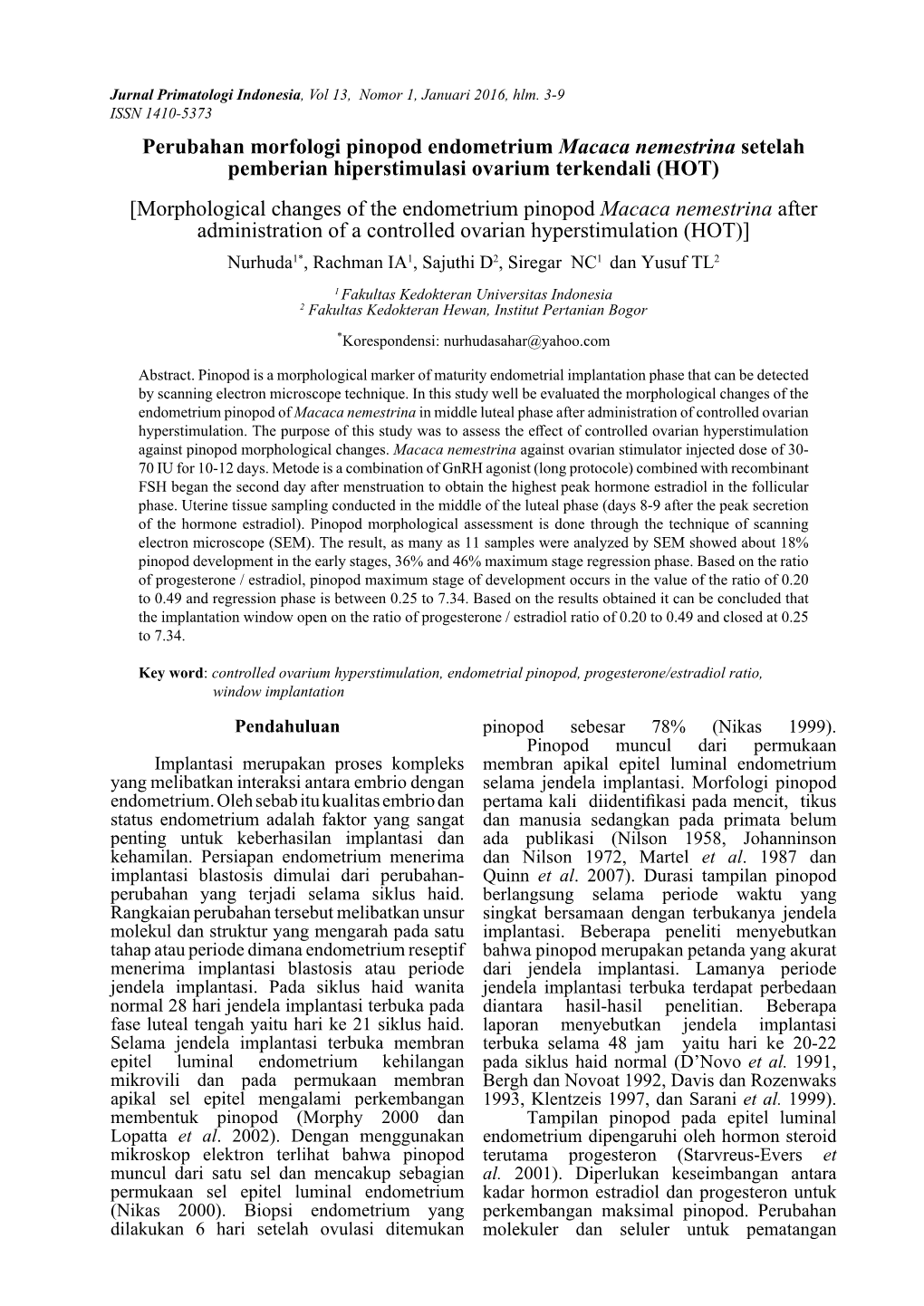 Perubahan Morfologi Pinopod Endometrium Macaca Nemestrina