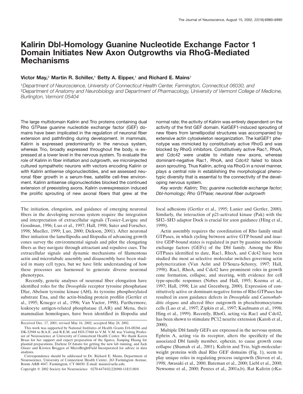 Kalirin Dbl-Homology Guanine Nucleotide Exchange Factor 1 Domain Initiates New Axon Outgrowths Via Rhog-Mediated Mechanisms