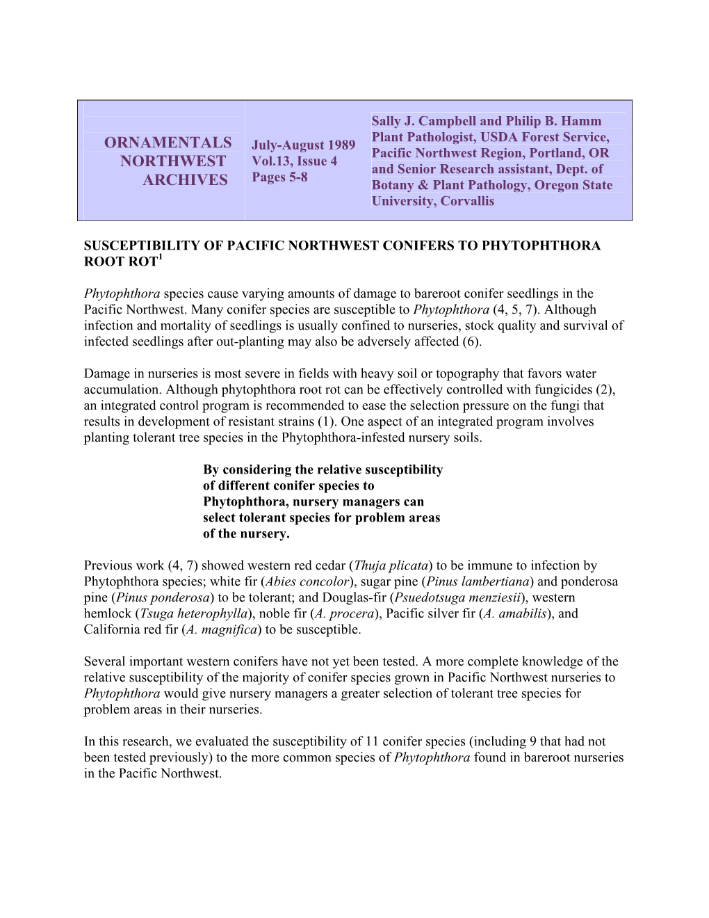 Susceptibility of Pacific Northwest Conifers to Phytophthora Root Rot1