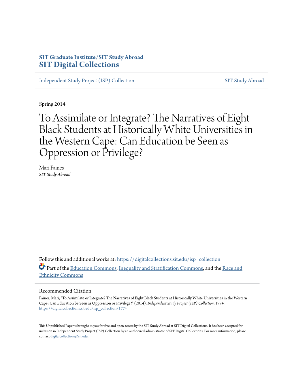 To Assimilate Or Integrate?