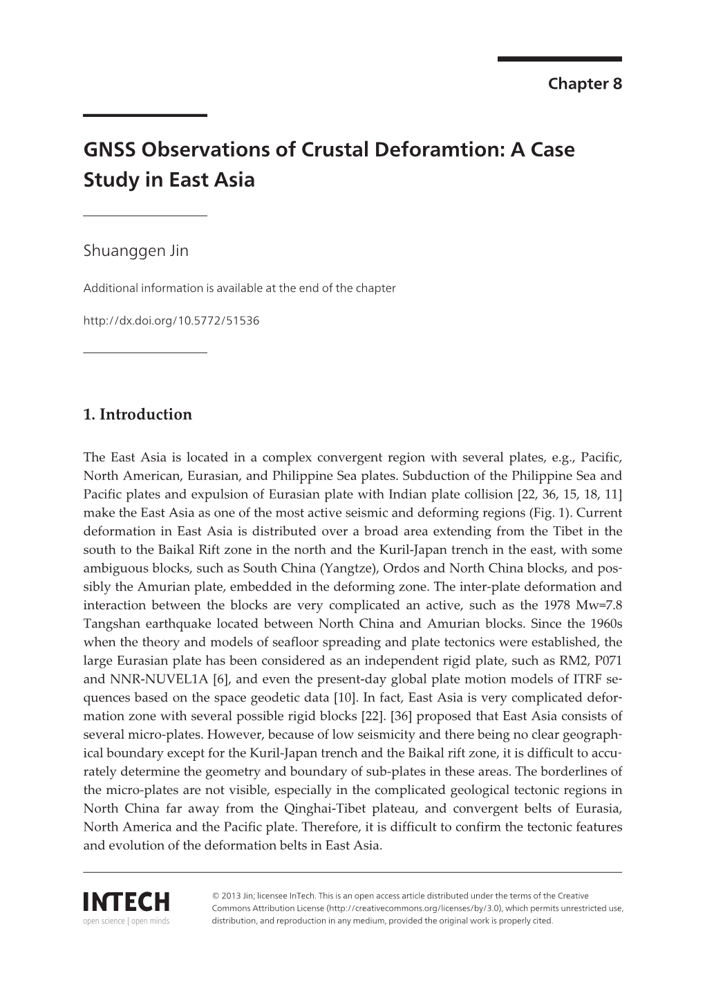 GNSS Observations of Crustal Deforamtion: a Case Study in East Asia