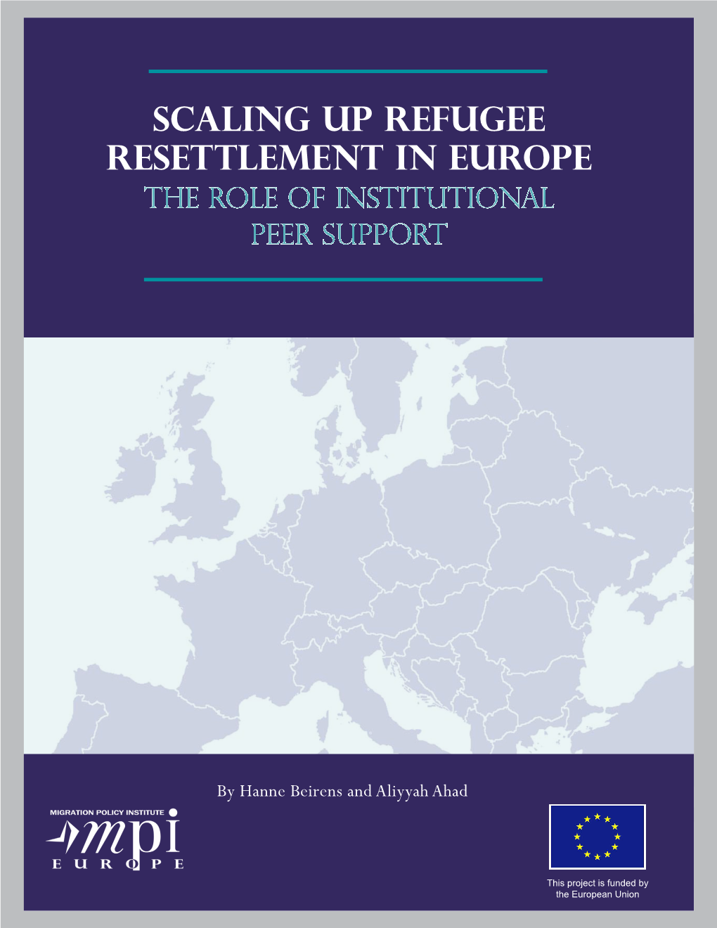 Scaling up Refugee Resettlement in Europe: the Role of Institutional Peer Support