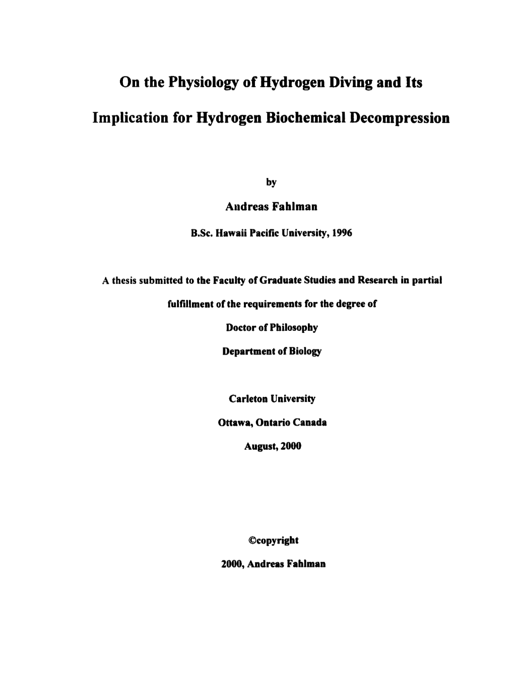 On the Physiology of Hydrogen Diving and Its Implication for Hydrogen