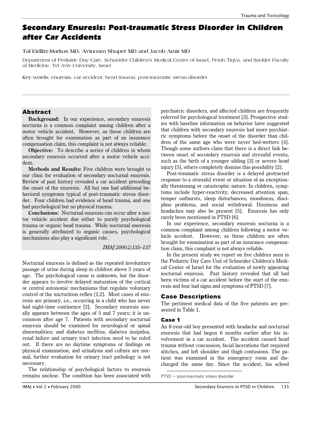 Secondary Enuresis: Post-Traumatic Stress Disorder in Children After Car Accidents