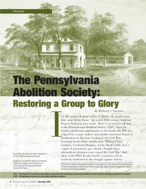 The Pennsylvania Abolition Society: Restoring a Group to Glory by Richard S