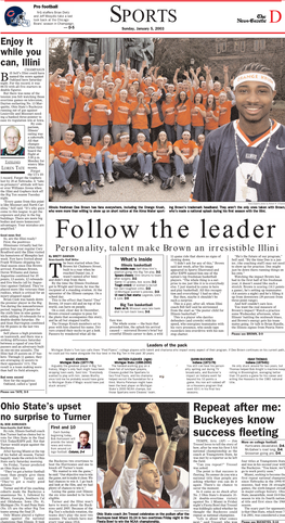 SPORTS D — D-5 Sunday, January 5, 2003 Enjoy It While You Can, Illini CHAMPAIGN Ill Self’S Illini Could Have Named the Score Against B Oakland Here Saturday Night