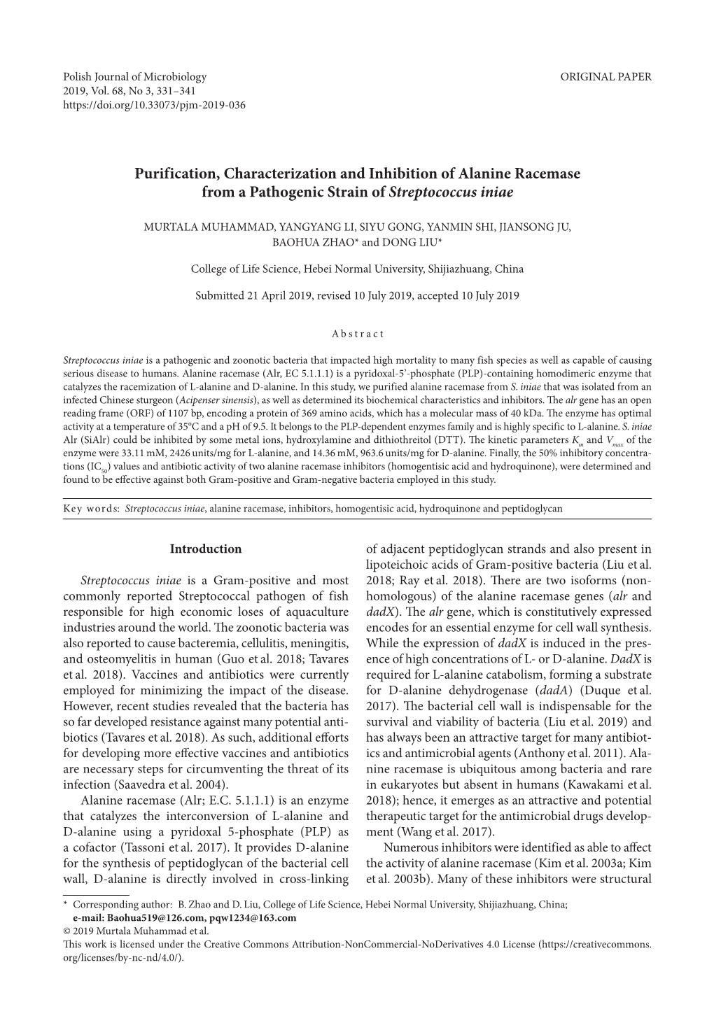 Purification, Characterization and Inhibition of Alanine Racemase from a Pathogenic Strain of Streptococcus Iniae