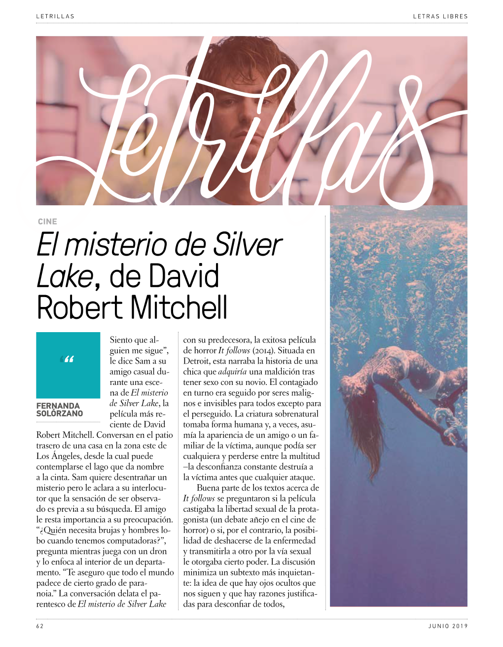 El Misterio De Silver Lake, De David Robert Mitchell Siento Que Al- Con Su Predecesora, La Exitosa Película Guien Me Sigue”, De Horror It Follows (2014)