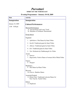 Purvottari SPIRIT of the NORTH-EAST Evening Programmes - January 10-18, 2009