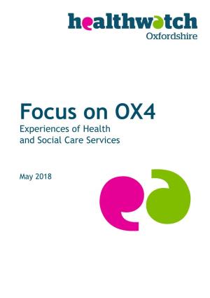 Focus on OX4 Experiences of Health and Social Care Services