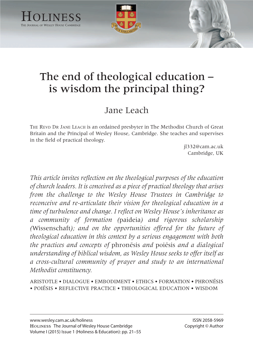 The End of Theological Education – Is Wisdom the Principal Thing?