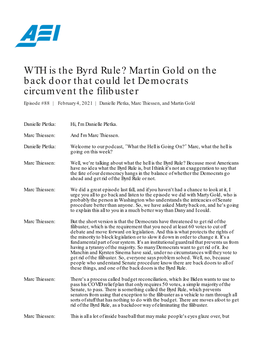 WTH Is the Byrd Rule? Martin Gold on the Back Door That Could Let Democrats Circumvent the Filibuster