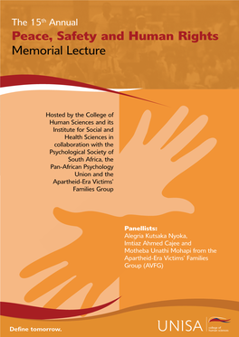 Peace, Safety and Human Rights Memorial Lecture