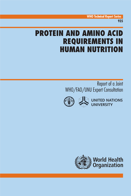 Protein and Amino Acid Requirements in Human Nutrition; Report of A