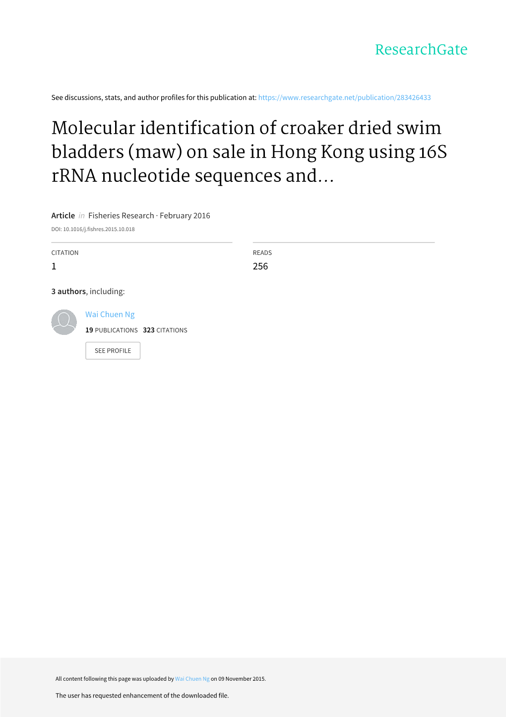 Molecular Identification of Croaker Dried Swim Bladders (Maw) on Sale in Hong Kong Using 16S Rrna Nucleotide Sequences And