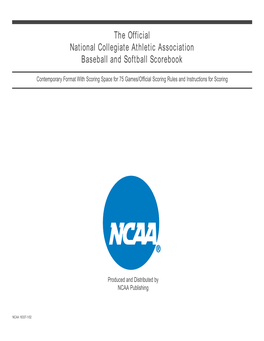 The Official NCAA Baseball and Softball Scorebook