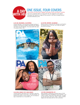 With HIV, the Magazine’S Anti-Stigma with HIV Campaign That Captures a Single 24-Hour Period in the Lives of People Around the World Affected by HIV