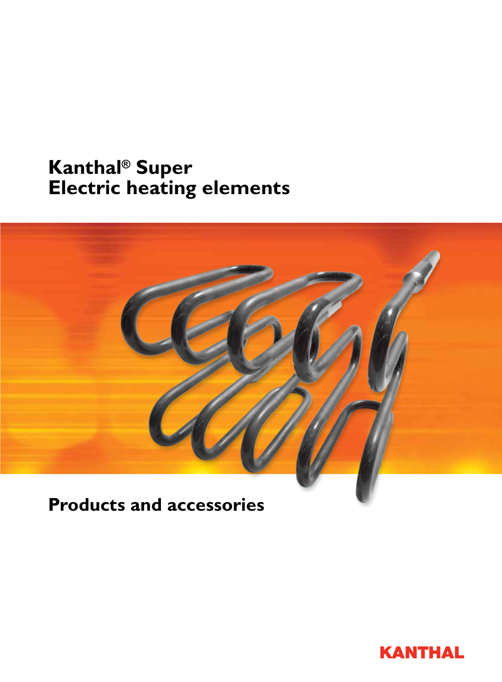 Download Kanthal Super Electric Heating Elements