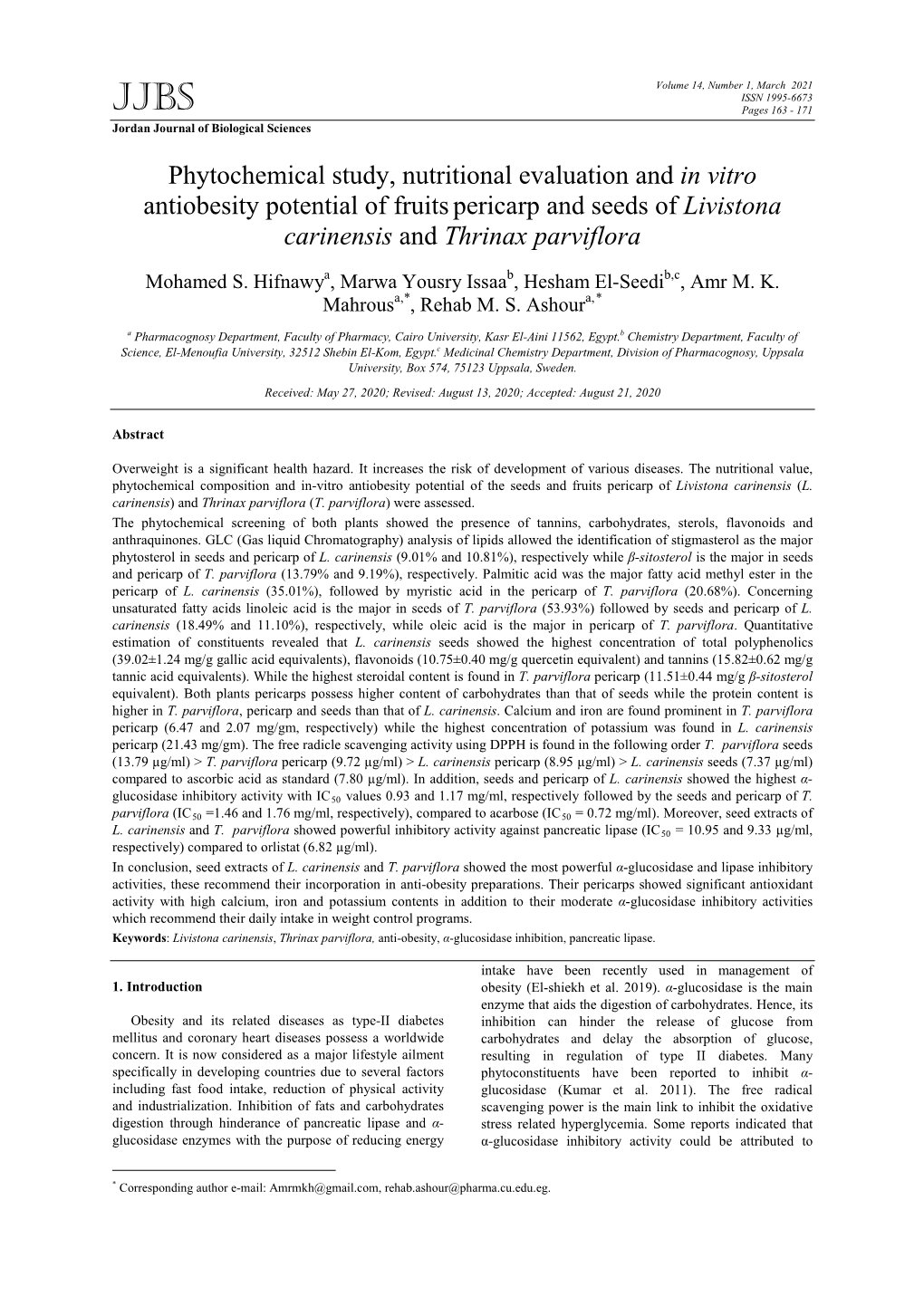 Phytochemical Study, Nutritional Evaluation and in Vitro Antiobesity Potential of Fruits Pericarp and Seeds of Livistona Carinensis and Thrinax Parviflora