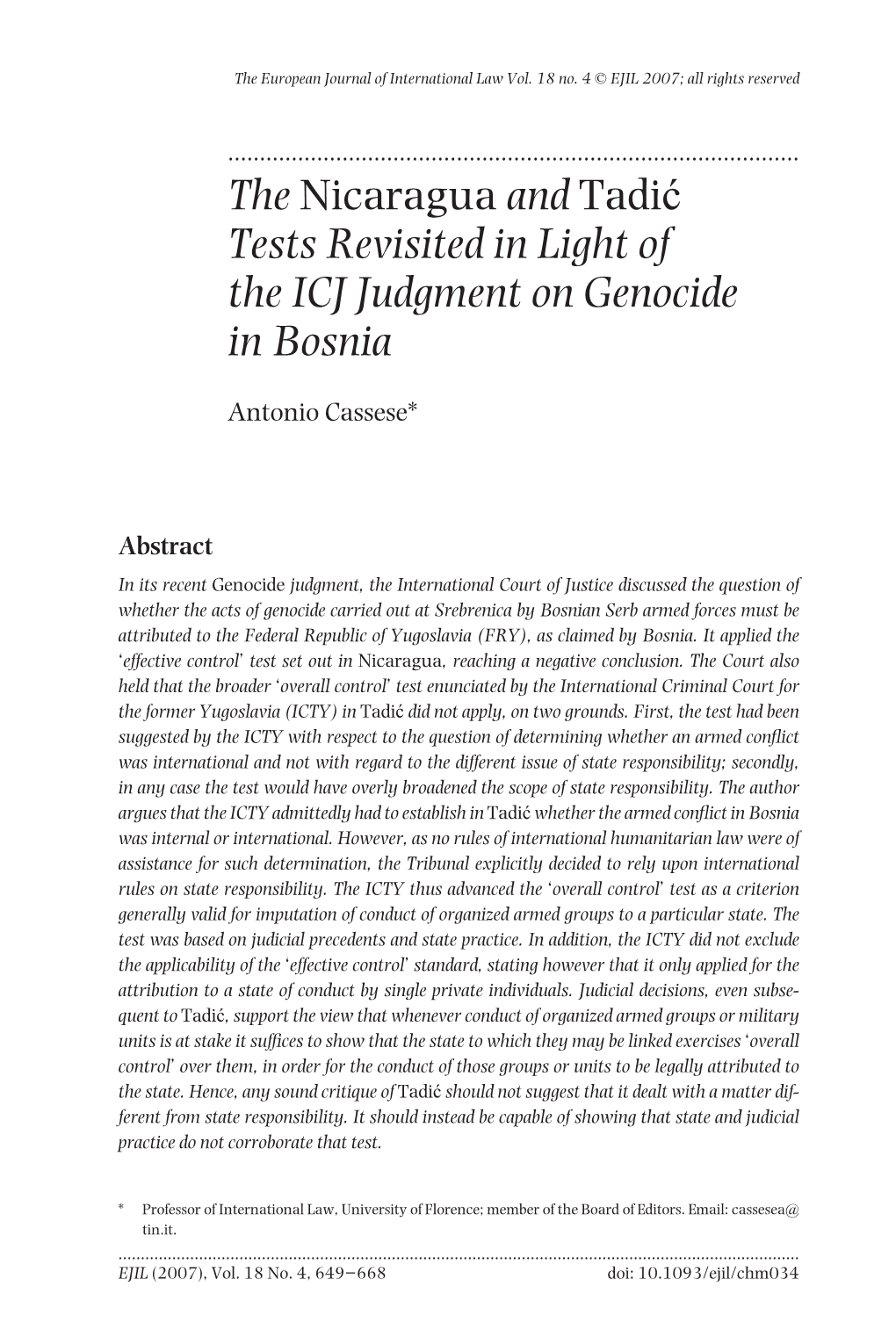 The Nicaragua and Tadi Ć Tests Revisited in Light of the ICJ