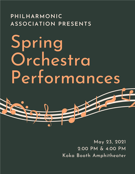 PHILHARMONIC ASSOCIATION PRESENTS Spring Orchestra Performances