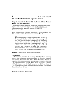 An Annotated Checklist of Egyptian Mosses Wagieh El-Saadawi1, Hanaa M