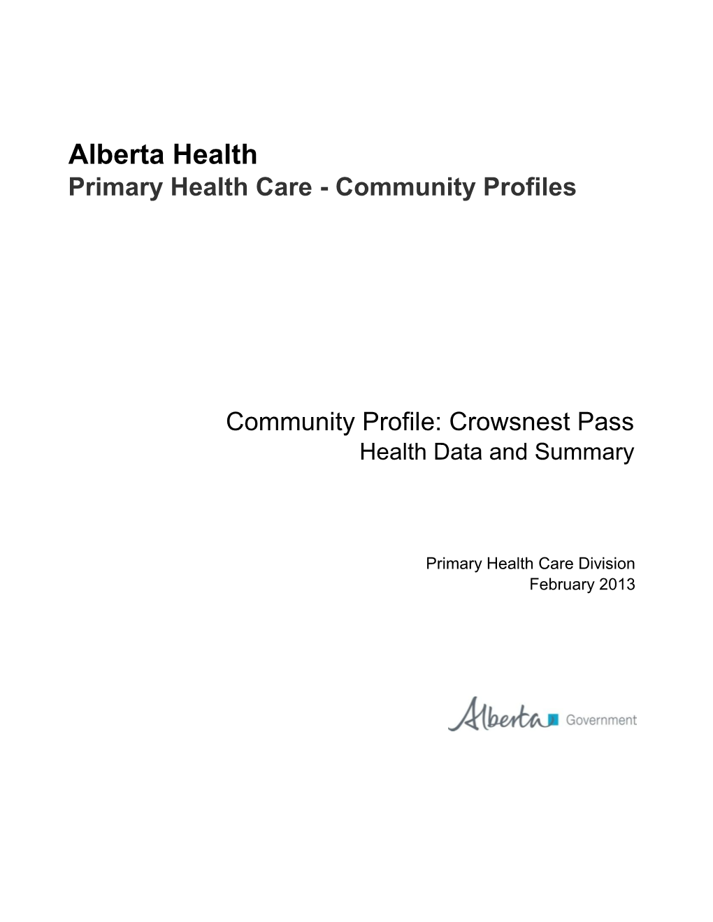 Crowsnest Pass Health Data and Summary
