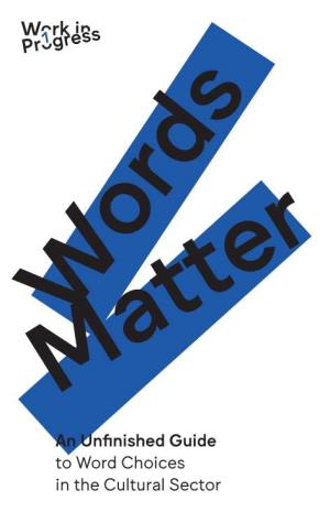 Words Matter Words Matter
