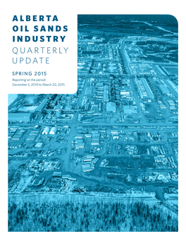 Alberta Oil Sands Industry Quarterly Update