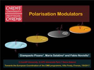 Polarisation Modulators