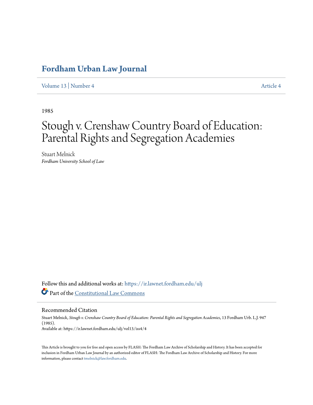 Stough V. Crenshaw Country Board of Education: Parental Rights and Segregation Academies Stuart Melnick Fordham University School of Law