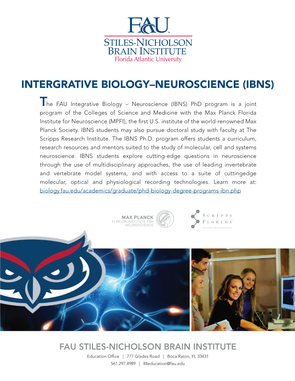 Intergrative Biology–Neuroscience (Ibns)
