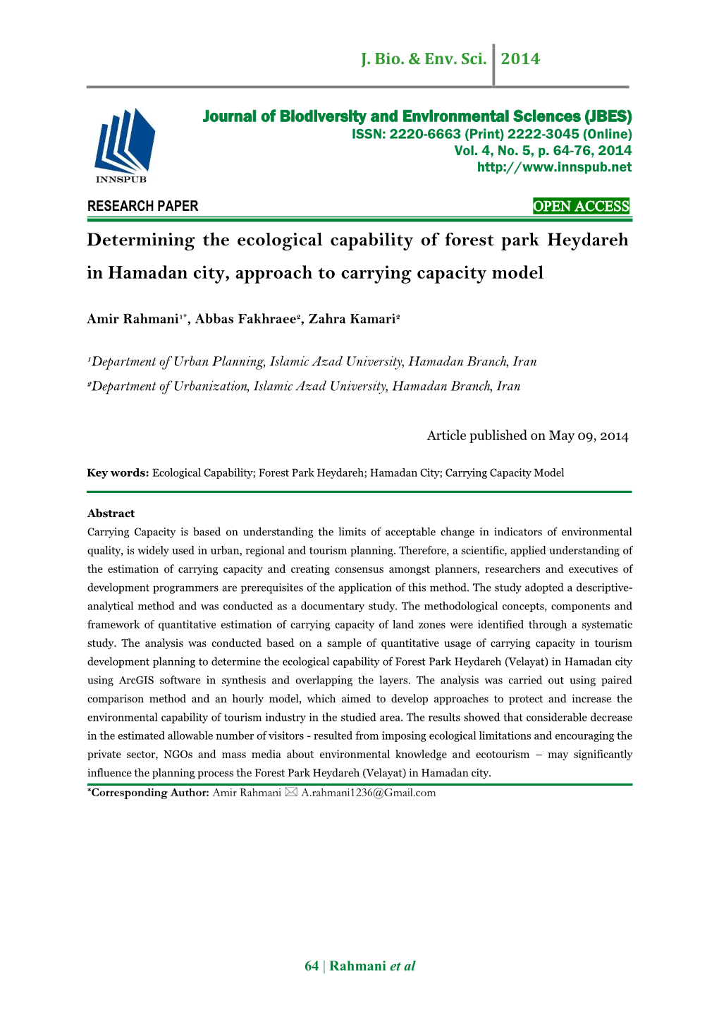Determining the Ecological Capability of Forest Park Heydareh in Hamadan City, Approach to Carrying Capacity Model