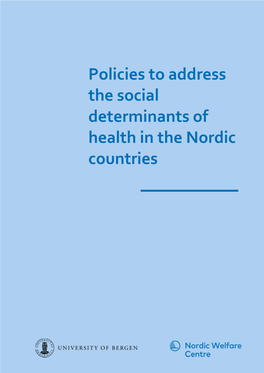Policies to Address the Social Determinants of Health in the Nordic Countries