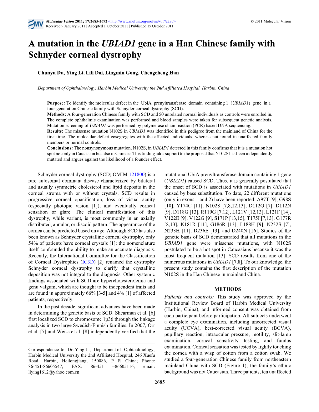 A Mutation in the UBIAD1 Gene in a Han Chinese Family with Schnyder Corneal Dystrophy