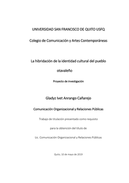 Universidad San Francisco De Quito Usfq Colegio De Comunicación Y Artes Contemporáneas