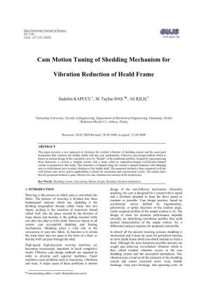 Cam Motion Tuning of Shedding Mechanism for Vibration Reduction