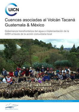 Cuencas Asociadas Al Volcán Tacaná Guatemala & México
