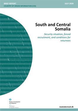 South and Central Somalia Security Situation, Forced Recruitment, And