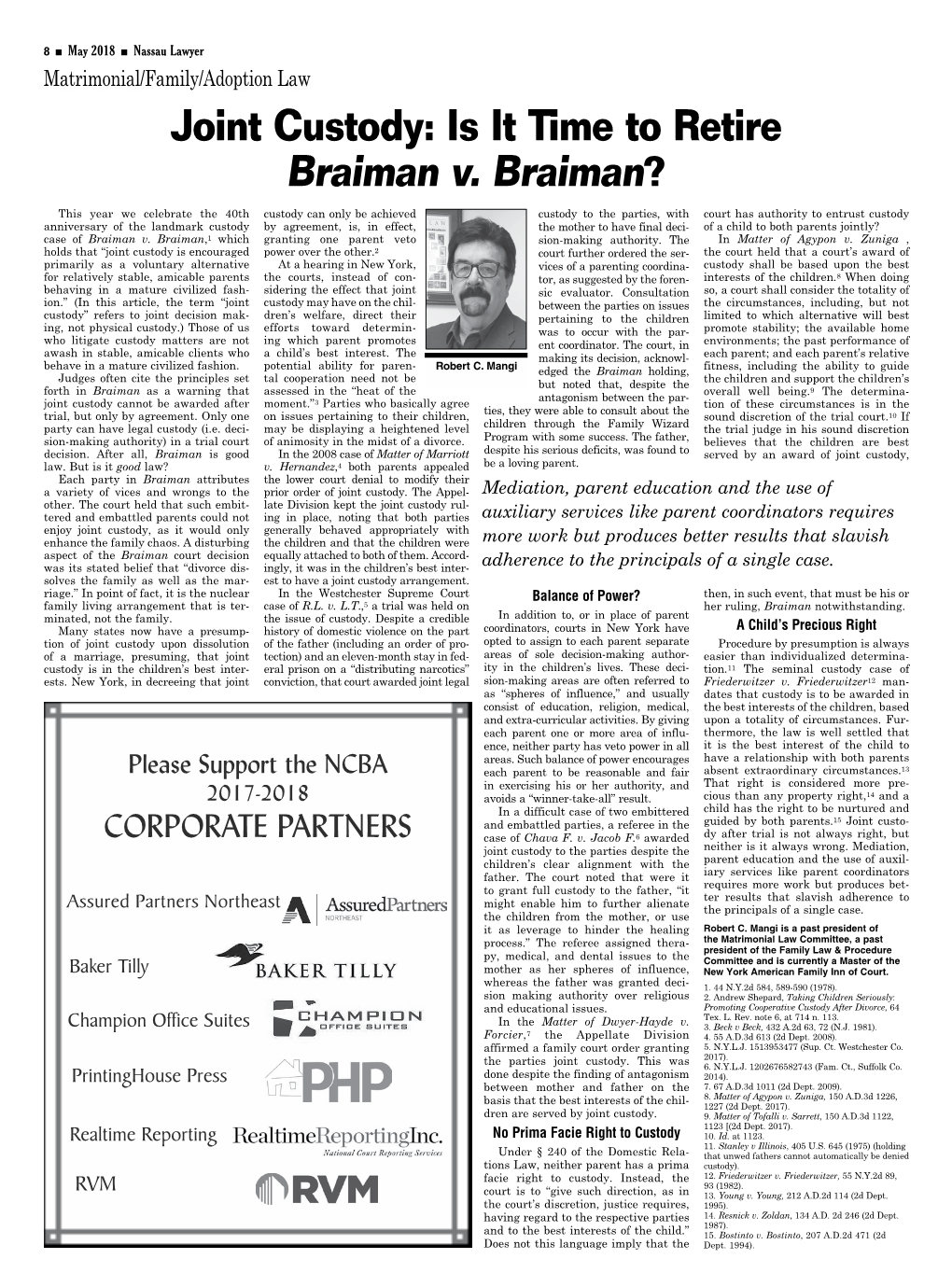 Joint Custody: Is It Time to Retire Braiman V. Braiman?