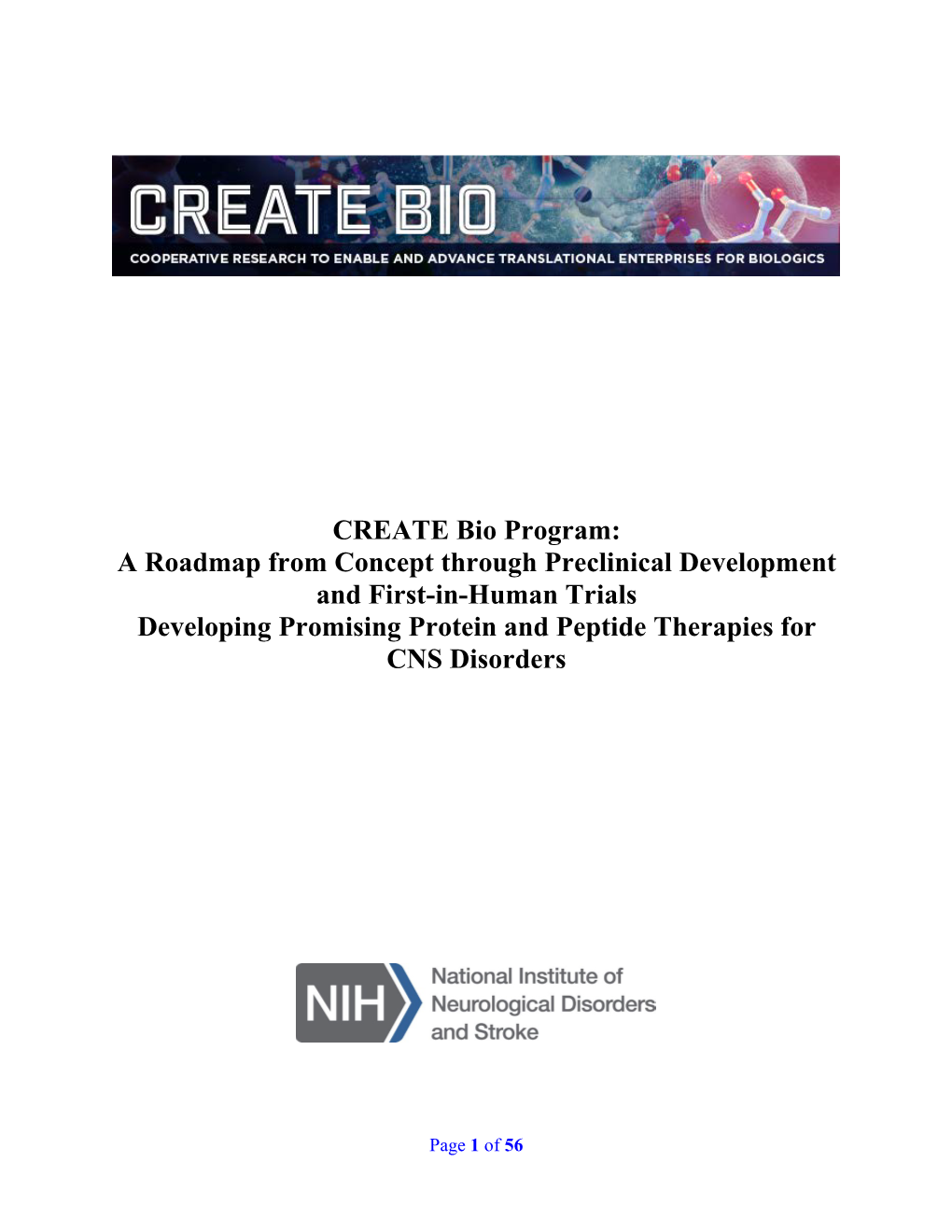 CREATE BIO Program: a Roadmap from Concept Through Preclinical