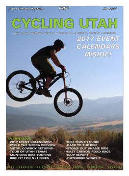 Cycling Utah and Cycling West Magazine May 2017 Issue